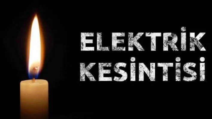 Elektrik kesintilerine dikkat!