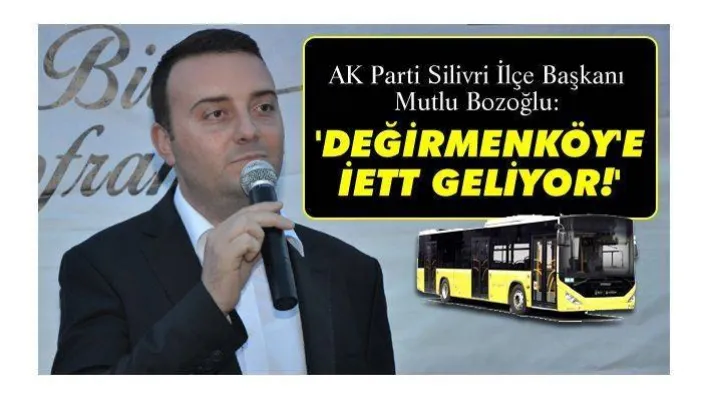 Bozoğlu bir müjdeyi daha Değirmenköy'de verdi