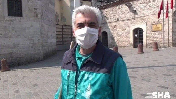 Temizlik görevlisi: 'Onlar evde kalsın biz işimizin başındayız'