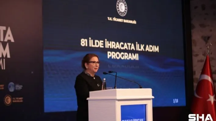 Bakan Pekcan: ''Ülke genelinde ihracat seferberliği başlatıyoruz''