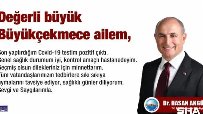 Büyükçekmece Belediye Başkanı korona virüse yakalandı