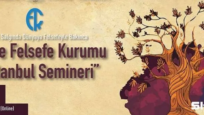 Kovid-19 salgınının felsefik boyutu tartışılacak