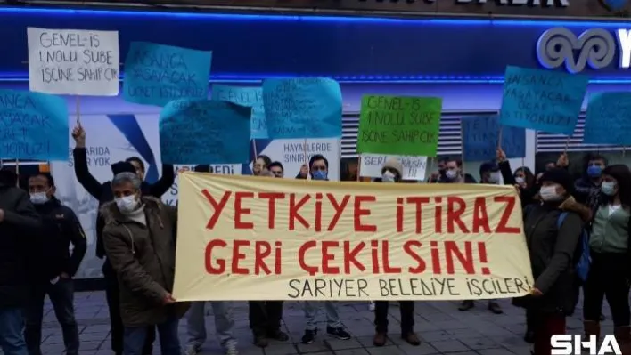 Sarıyer Belediyesi işçilerinden toplu sözleşme protestosu