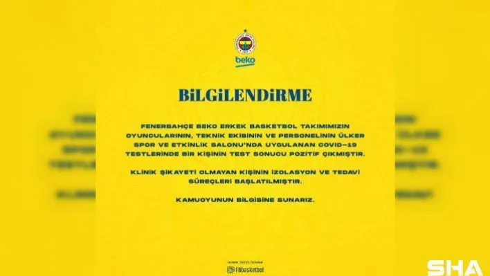 Fenerbahçe Erkek Basketbol Takımı'nda 1 kişinin testi pozitif çıktı