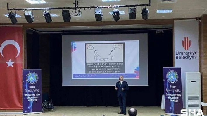 Ümraniye'de engelli bireylere davranış konusunda farkındalık sunumu gerçekleştirildi