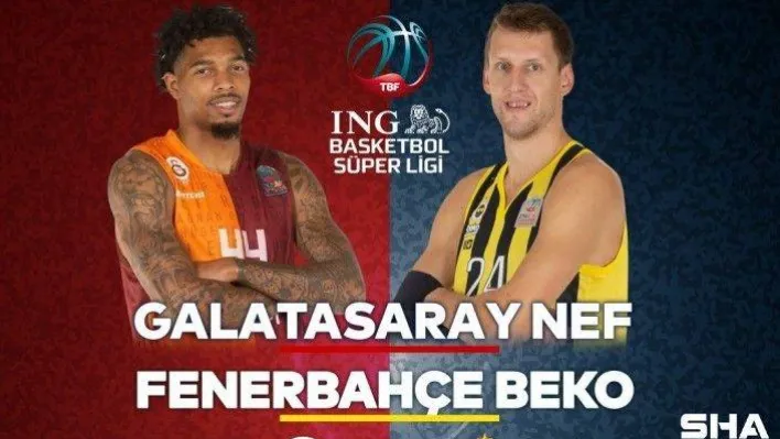 Basketbolda derbi haftası: Galatasaray NEF - Fenerbahçe Beko