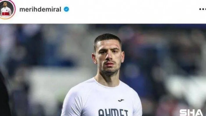 Merih Demiral ve takım arkadaşları Ahmet Çalık'ı andı