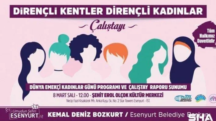 'Dirençli Kentler Dirençli Kadınlar' çalıştayı yarın başlıyor