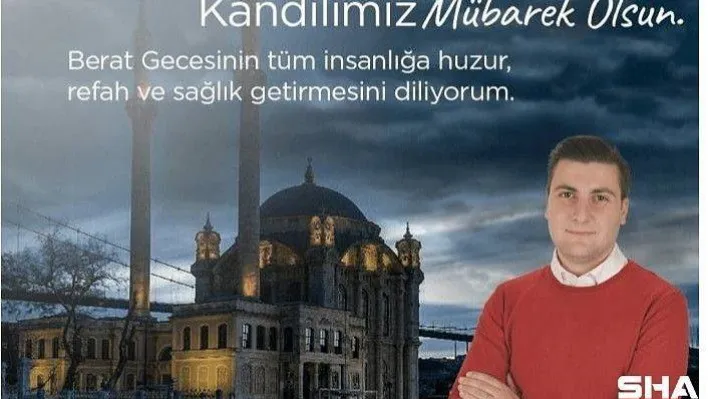 Esen: 'Kandilinizi kutluyorum'