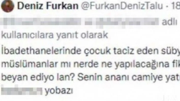 İslam dinine hakaret şahıs hakkında savcılıktan açıklama