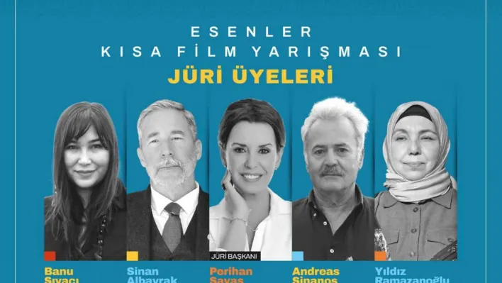 4. Esenler Kısa Film Yarışması jürileri açıklandı