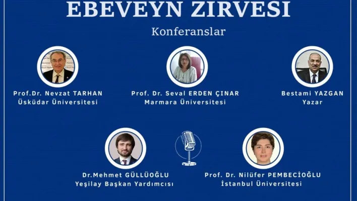 Aileden Geleceğe: İstanbul Ebeveyn Zirvesi başlıyor