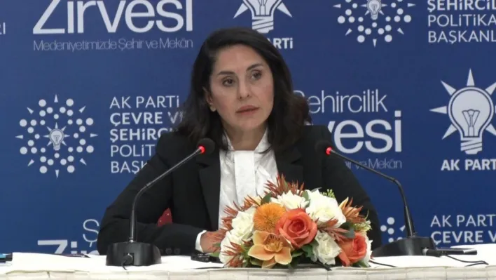 AK Parti Genel Başkan Yardımcısı Tuncer: ' 'Şehircilik Zirvesi'nde konut ihtiyacı, ulaşım ve trafik gibi kritik başlıklar ele alınacak, çözüm önerileri geliştirilecek'