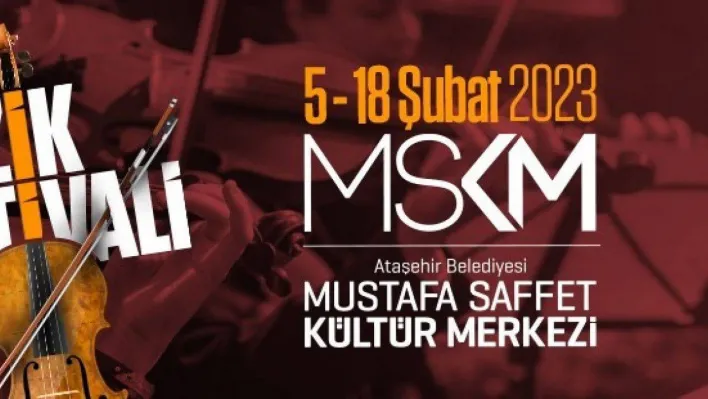 Ataşehir Belediyesi 5. Klasik Müzik Festivali başlıyor