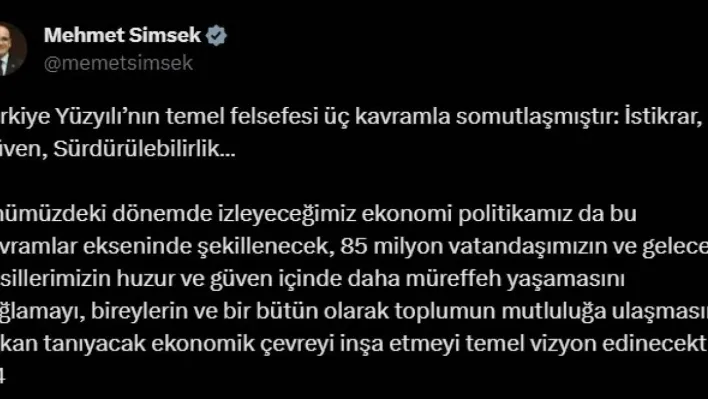 Bakan Şimşek: 'Güven, ancak kurala göre politikalar uygulanarak temin edilebilir'