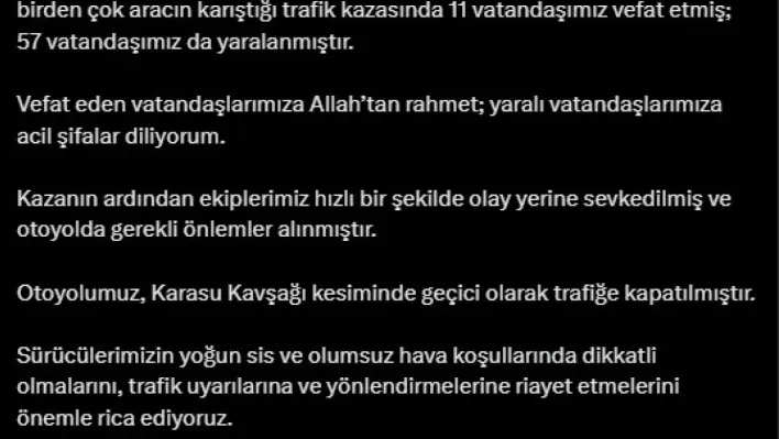 Bakan Uraloğlu: '(Kuzey Marmara Otoyolu'ndaki kaza) Otoyolumuz, Karasu kavşağı kesiminde geçici olarak trafiğe kapatıldı'