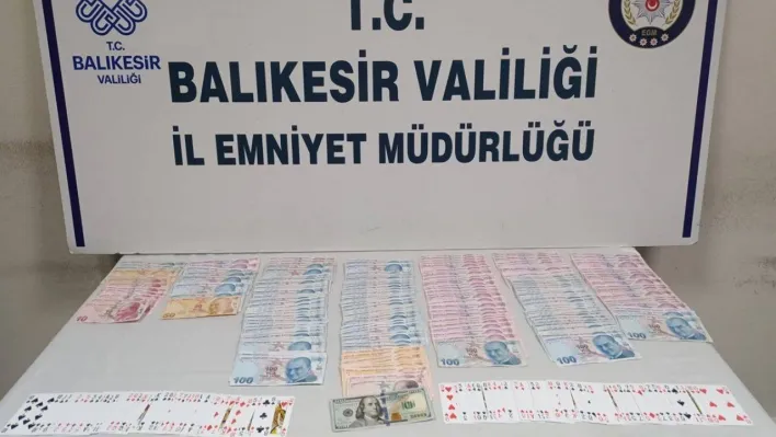 Balıkesir'de kumar oynatan 3 şahsa operasyon