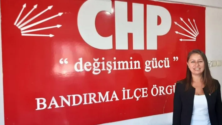 Bandırma CHP Kadın Kolları Başkanı istifa etti