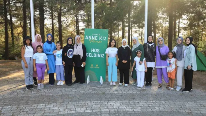 Başakşehirli anneler ve kızlarının kamp keyfi