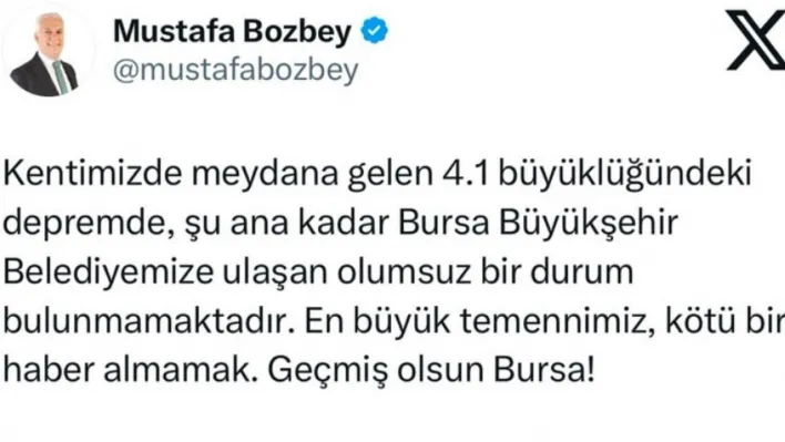 Başkan Bozbey'den deprem açıklaması...