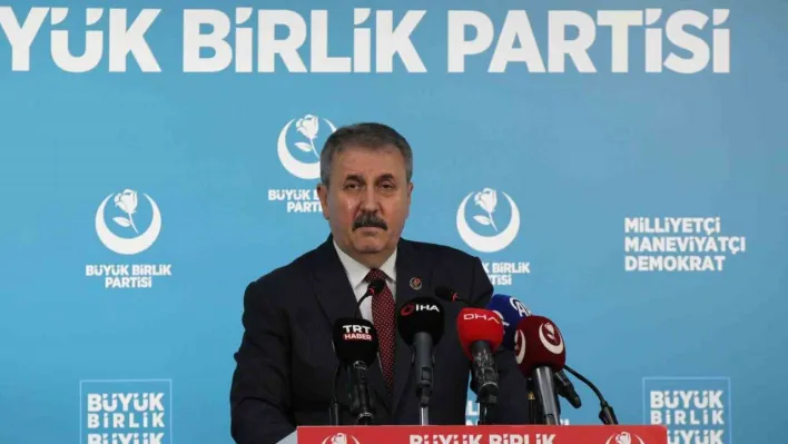 BBP Genel Başkanı Destici: 'Bizim yerimiz net bir şekilde Pakistan'ın yanıdır'