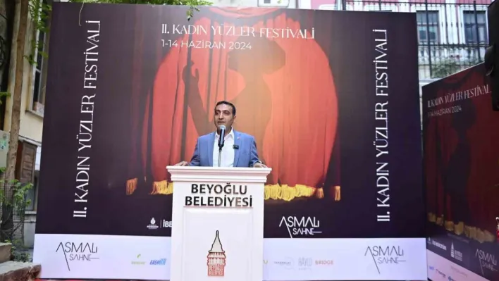 Beyoğlu'nda '2. Kadın Yüzler Festivali' başladı