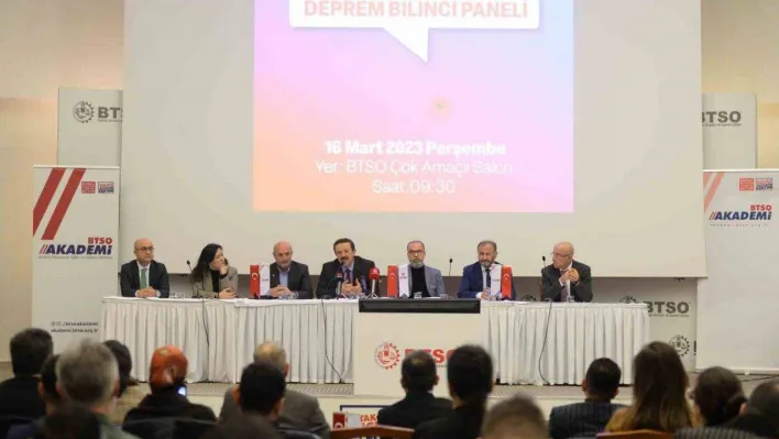 BTSO'da 'İnşaat Sektöründe Deprem Bilinci' paneli düzenlendi