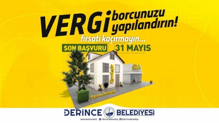 Derince Belediyesi'nden yapılandırma çağrısı