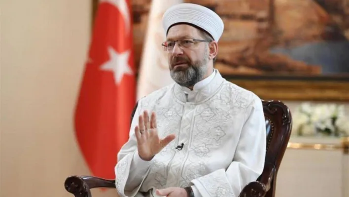 Diyanet İşleri Başkanı Erbaş: 'Batıda artan İslam düşmanlığına karşı tüm Müslümanları sessiz kalmamaya davet ediyorum'