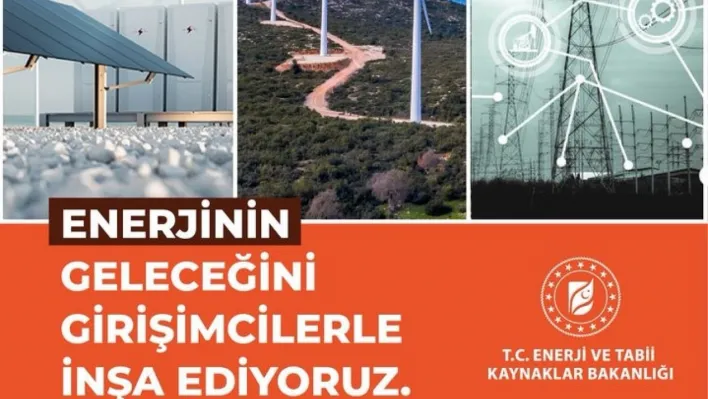 Enerji ve Tabii Kaynaklar Bakanlığı'ndan enerji girişimcilerine davet