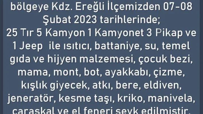 Ereğli Kaymakamlığı yardımları yola çıkardı