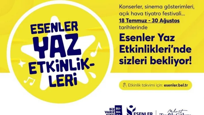 Esenler'de Yaz Etkinlikleri başlıyor