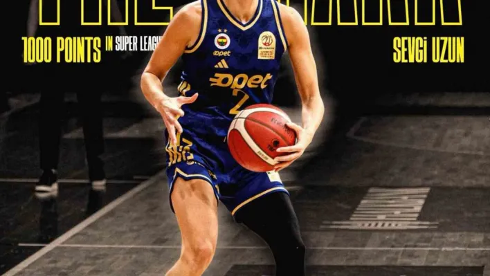 Fenerbahçeli Sevgi Uzun'dan, Kadınlar Basketbol Süper Ligi'nde 1000. sayı