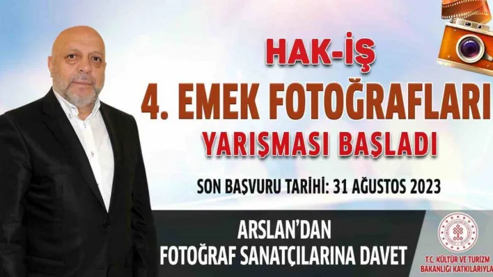 HAK-İŞ 4. Emek Fotoğrafları Yarışması başladı