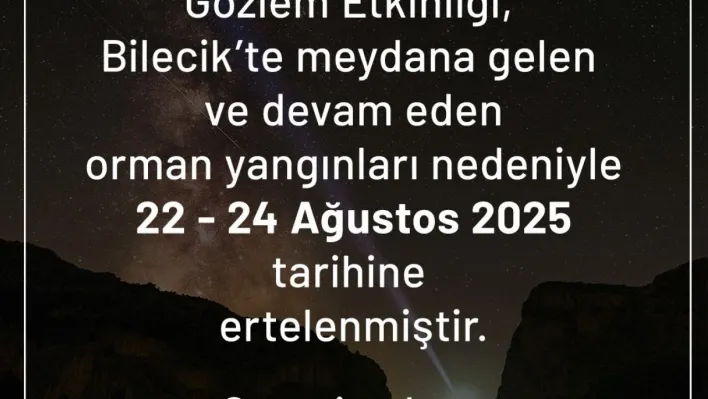 Harmankaya Kanyonu Karanlık Gökyüzü Gözlem etkinliği ertelendi