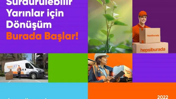 Hepsiburada, Sürdürülebilirlik Raporu'nu yayınladı