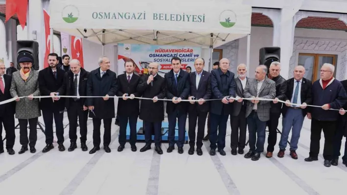 Hüdavendigâr Osmangazi Camii dualarla ibadete açıldı