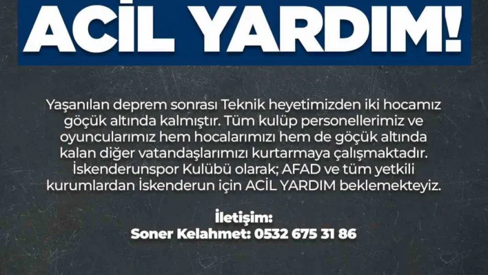 İskenderunspor, yardım çağrısında bulundu