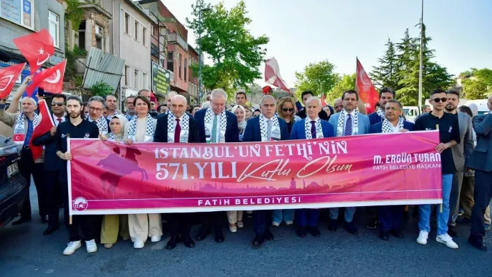 İstanbul'un fethinin 571'inci yılı Fatih'te coşkuyla kutlandı