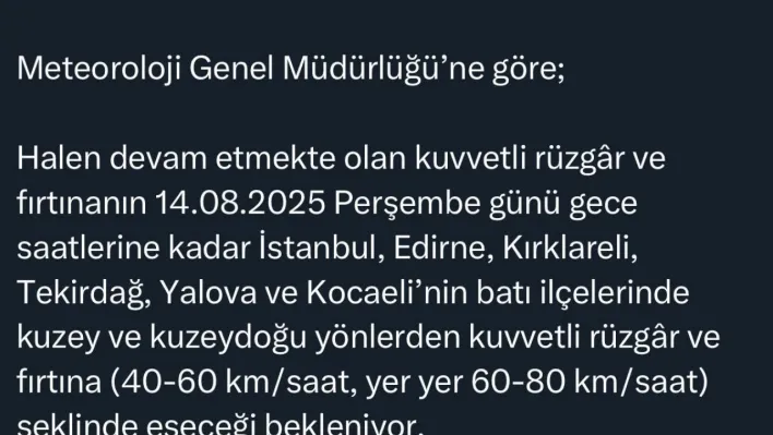 İstanbul Valiliği'nden kuvvetli rüzgar ve fırtına uyarısı