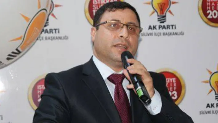 Karakaş:Silivri'nin Ak Parti'ye İhtiyacı Var