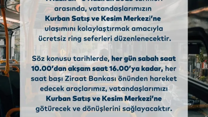 Kurban Satış ve Kesim Merkezi İçin Ücretsiz Ring Seferleri Başlıyor