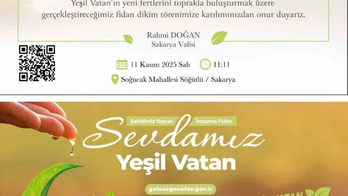 Milli Ağaçlandırma Günü'nde Sakarya'da binlerce fidan toprakla buluşacak