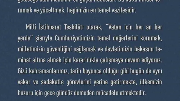 MİT Başkanı Kalın: 'Cumhuriyet, aziz milletimizin bağımsızlık iradesinin ve ortak geleceğe olan inancının en güçlü ifadesidir'