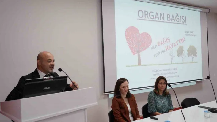 Organ Bağışı Haftası nedeniyle panel düzenlendi