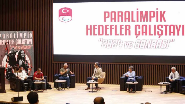 Paralimpik Hedefler Çalıştayı düzenlendi