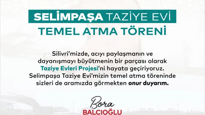 Selimpaşa Taziye Evi Projesinde İlk Adım Atılıyor