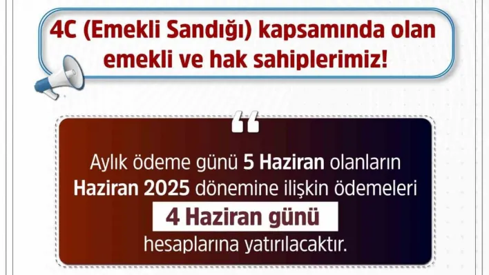 SGK: 'Emekli ve hak sahiplerimizin ödemeleri 4 Haziran'da hesaplara yatırılacak'