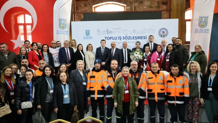 Silivri Belediyesi Toplu İş Sözleşmesi İmza Töreni gerçekleştirdi