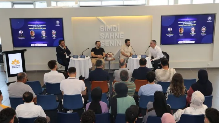 Sultanbeyli Belediyesi'nden 'Dijitalleşme ve Geleceğin İş Modelleri' paneli